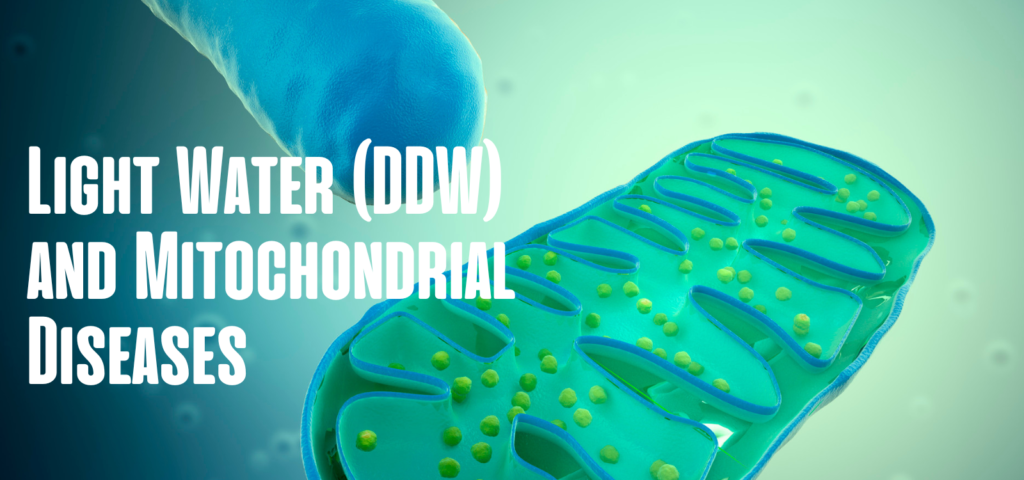 deuterium-depleted-water-and mitochondrial-diseases